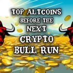 Best Alternative Coins to Invest in for the Next Bull Run