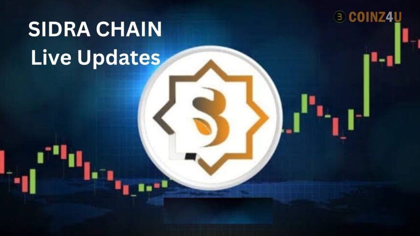 SIDRA CHAIN Live Updates