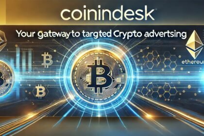 Coinindesk: Your Gateway to Targeted Crypto Advertising